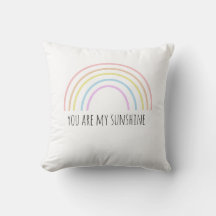 You are my sunshine rainbow Throw Pillow
