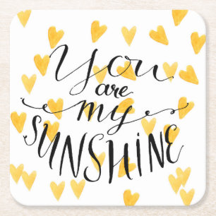 You Are My Sunshine Square Paper Coaster