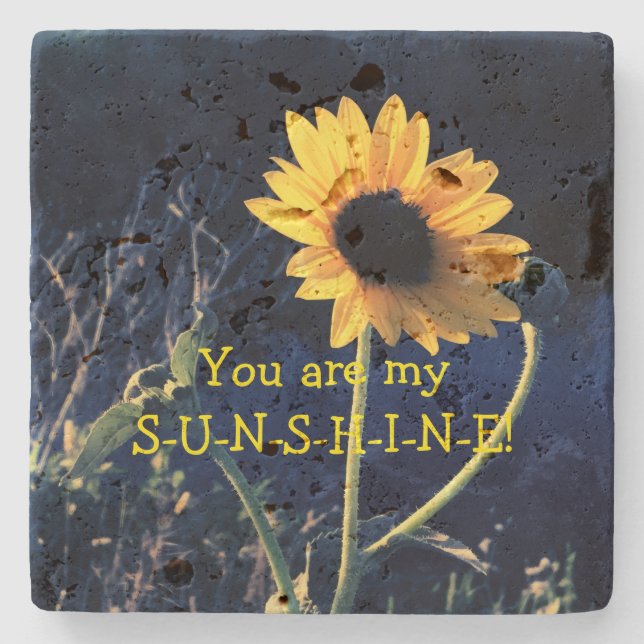 You are my Sunshine! Stone Coaster (Front)