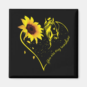 You Are My Sunshine Sunflower And Horse Magnet