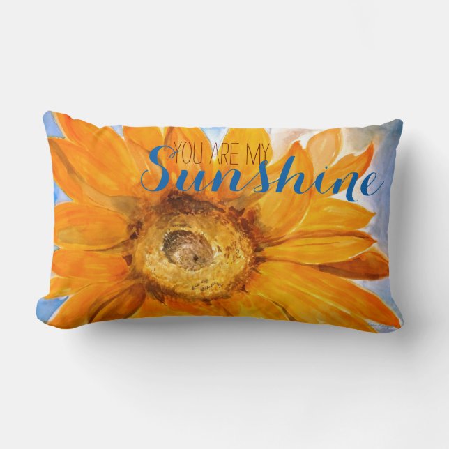 You are My Sunshine Sunflower Art Pillow (Front)