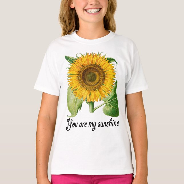 You Are My Sunshine Sunflower Girl Shirt Top Gift (Front)