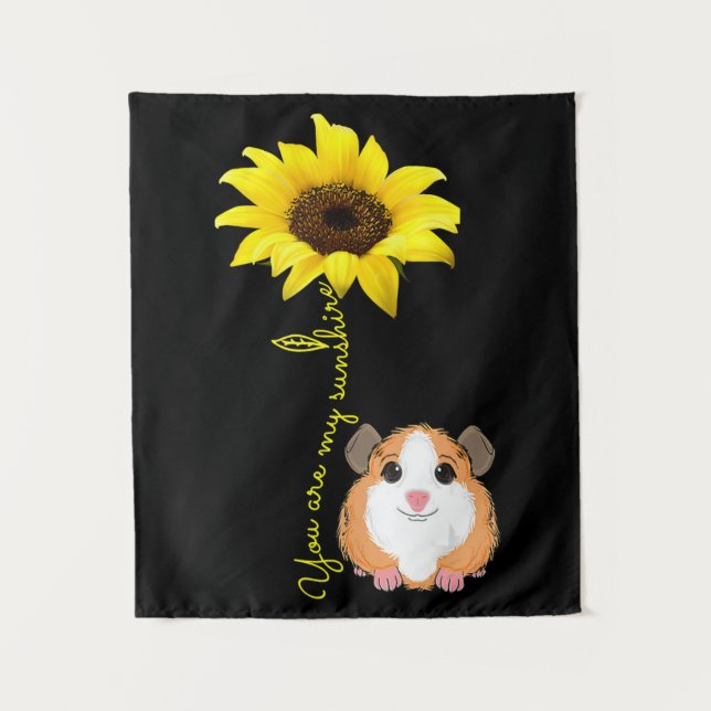 You Are My Sunshine Sunflower Guinea Pig Mum Tapestry (Front)