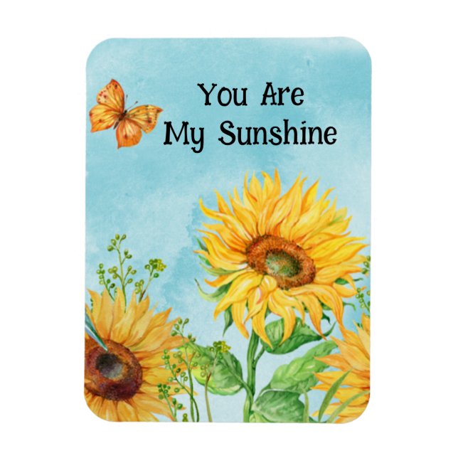 YOU ARE MY SUNSHINE SUNFLOWER MAGNET (Vertical)