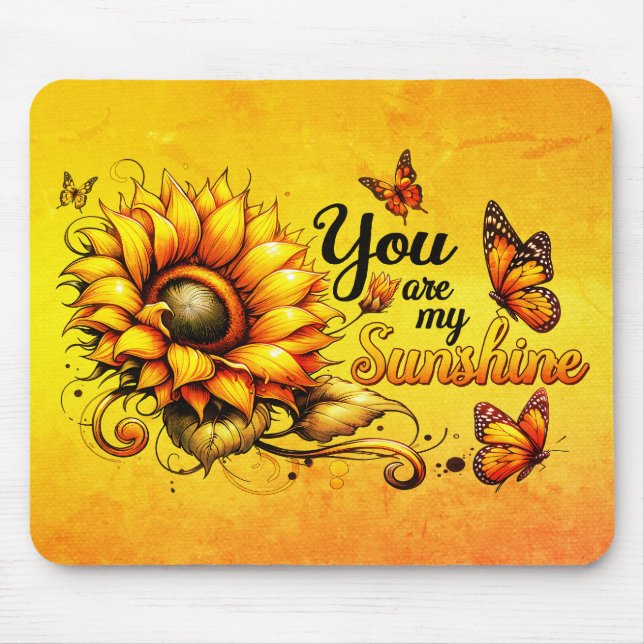 You Are My Sunshine Sunflower Mouse Mat (Front)