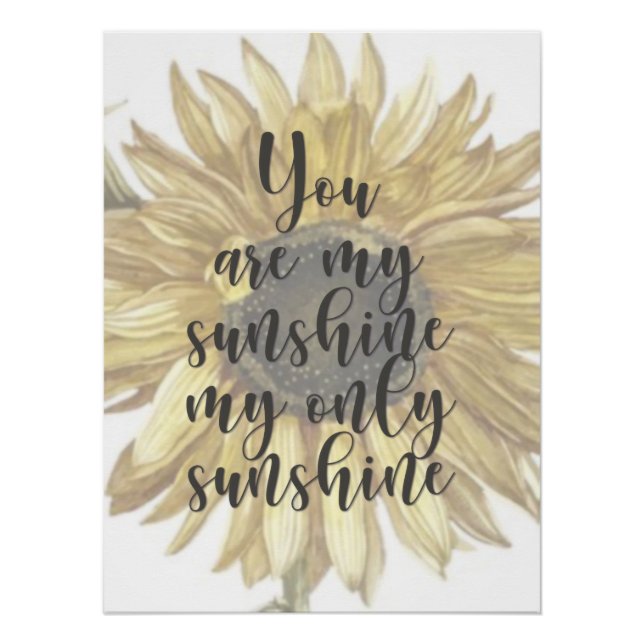 You are my Sunshine Sunflower Nursery  Poster (Front)