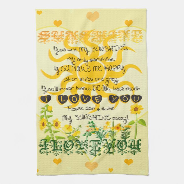 You are my Sunshine Tea Towel (Vertical)