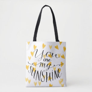 You Are My Sunshine Tote Bag