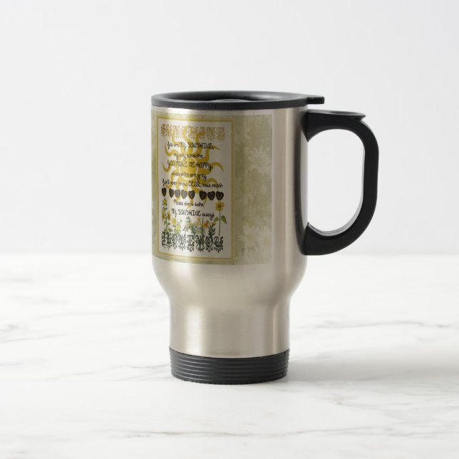 You are my sunshine travel mug (Right)