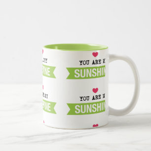 You Are My Sunshine Two-Tone Coffee Mug