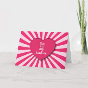 You Are My Sunshine Valentine's Day Holiday Card
