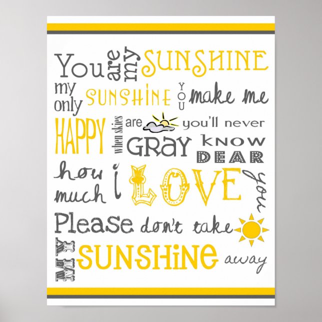 You Are My Sunshine - White & Yellow - Poster (Front)