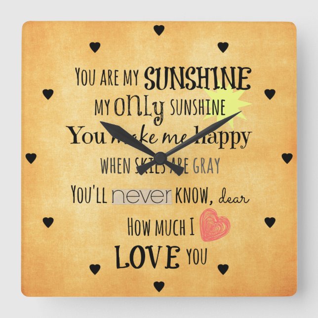 You are my Sunshine Word Art Typography Square Wall Clock (Front)