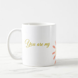 you are my sunshine yellow orange sun rays add nam coffee mug