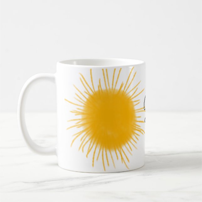 you are my sunshine yellow orange sun rays add nam coffee mug (Left)