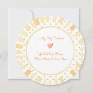 You Are My Sunshine Yellow White Orange Love Note Card