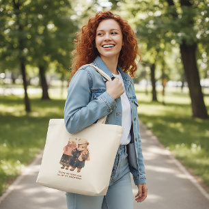 You Are My Today Quote Large Tote Bag