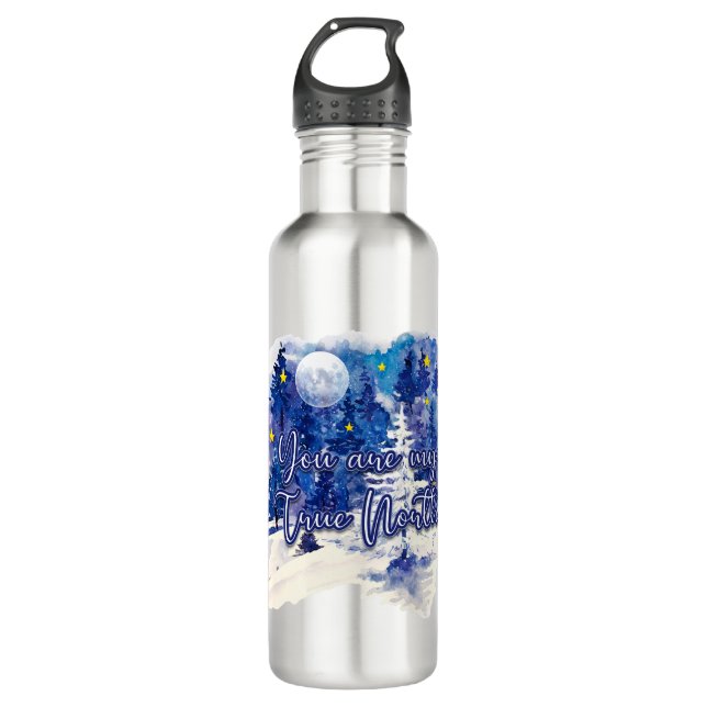 You Are My True North 710 Ml Water Bottle (Front)