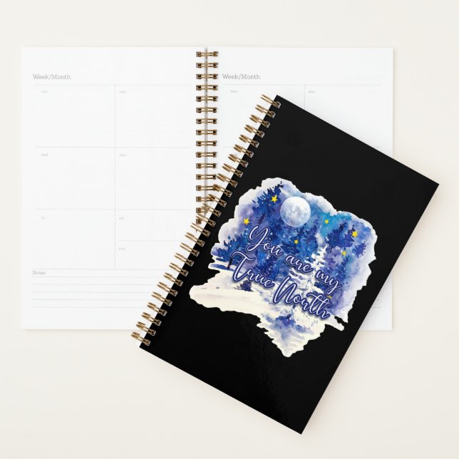 You Are My True North Planner (Display)
