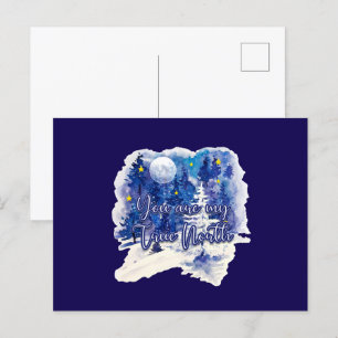 You Are My True North Postcard