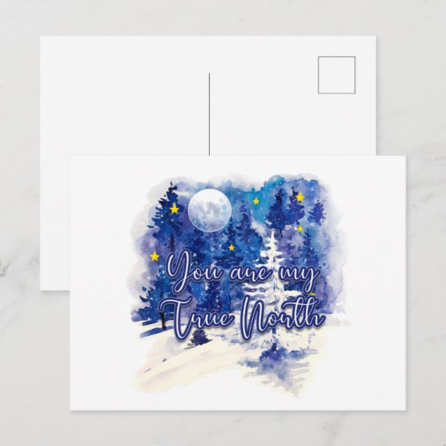 You Are My True North Postcard (Front/Back)