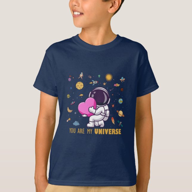 You Are My Universe – Cute Astronaut Space Love  T-Shirt (Front)