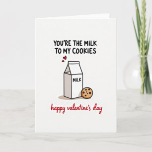 You Are My Valentines Milk Cookie Card