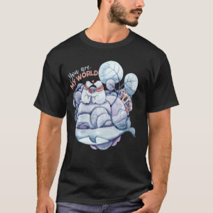 You Are My World Couple Matching Tees Love His And