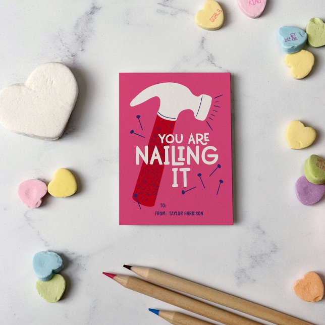 You Are Nailing It Hammer Classroom Valentine’s Card (Creator Uploaded)