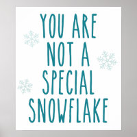 You Are Not a Special Snowflake