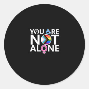 You Are Not Alone (heart) Sticker