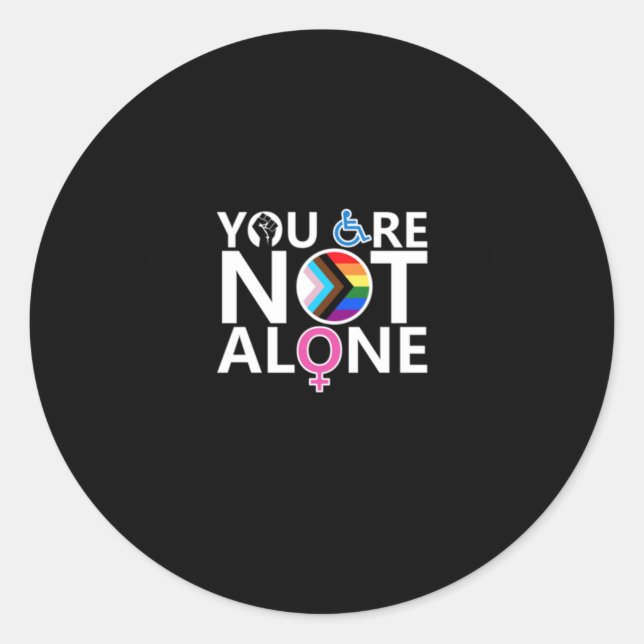 You Are Not Alone (heart) Sticker  (Front)
