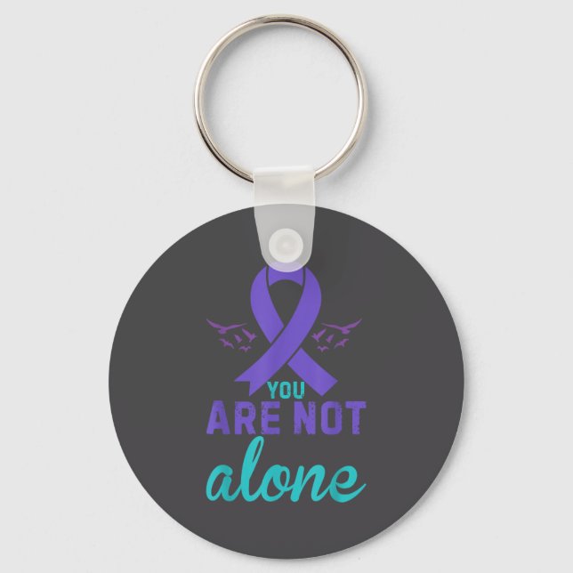 You Are Not Alone  Key Ring (Front)