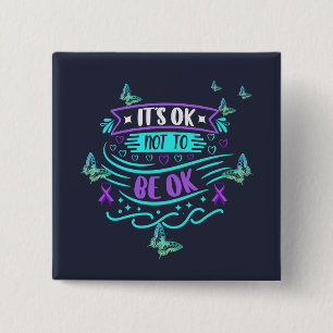 You are not alone mental health  15 cm square badge