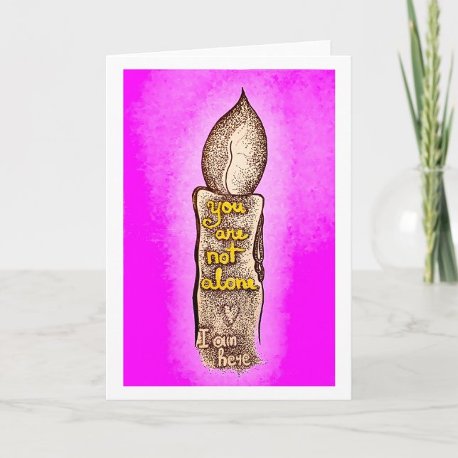 You are not alone PINK loving friendship quote Thank You Card (Front)