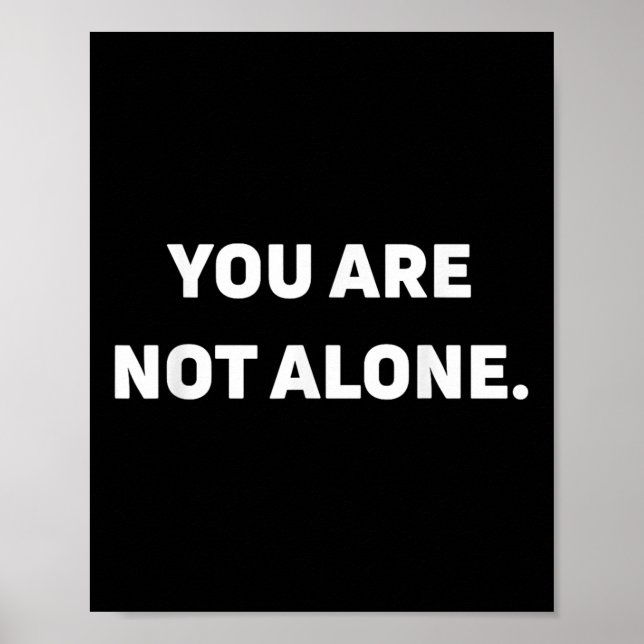You Are Not Alone  Poster (Front)