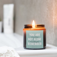 You Are Not Alone Remember Inspiration Mint