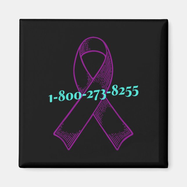 You Are Not Alone, Suicide Awareness  Magnet (Front)