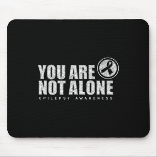 You Are Not Alone Wear Purple Day Epilepsy Awarene Mouse Mat