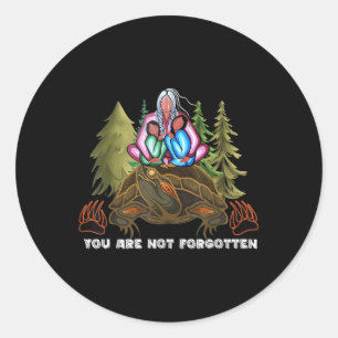 You Are Not Forgotten I Native American Women Mmiw Classic Round Sticker
