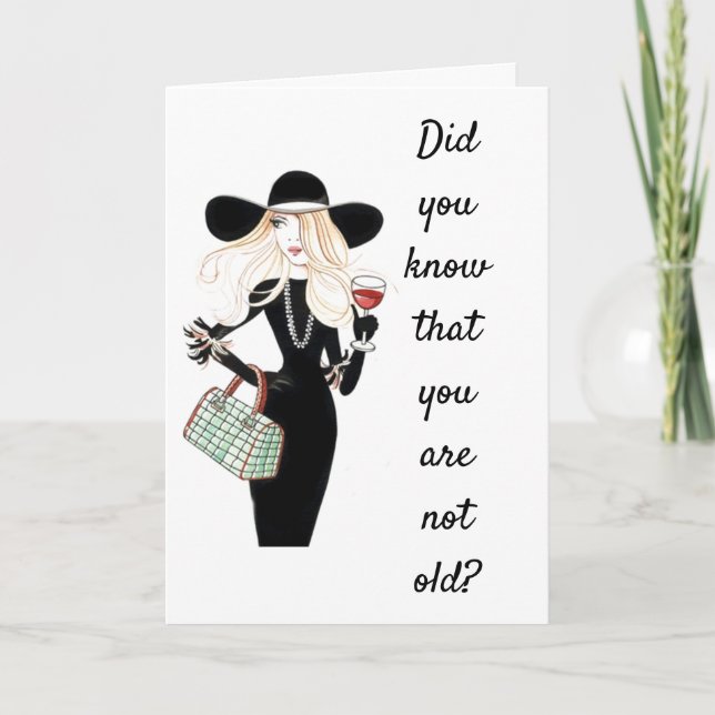 YOU ARE NOT "OLD" YOU ARE "RETRO" CARD (Front)