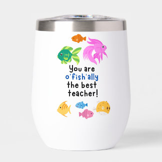 You are o'fish'ally the best teacher!