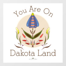 You Are On Dakota Land Window Cling