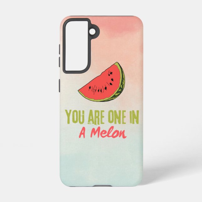 You Are One In A Melon Watermelon Fruit  Samsung Galaxy S21 Case (Back)
