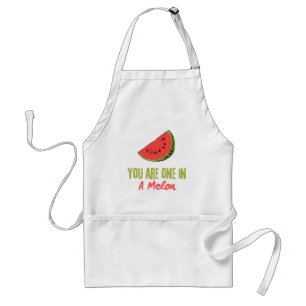You Are One In A Melon Watermelon Fruit  Standard Apron