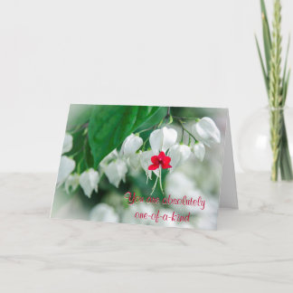 You Are One-of-a-kind Card