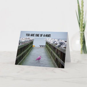 you are one of a kind - everyday card