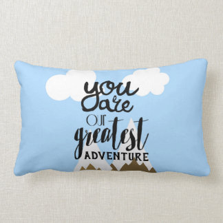 You Are Our Greatest Adventure Throw Pillow