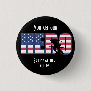 You Are Our Hero Button