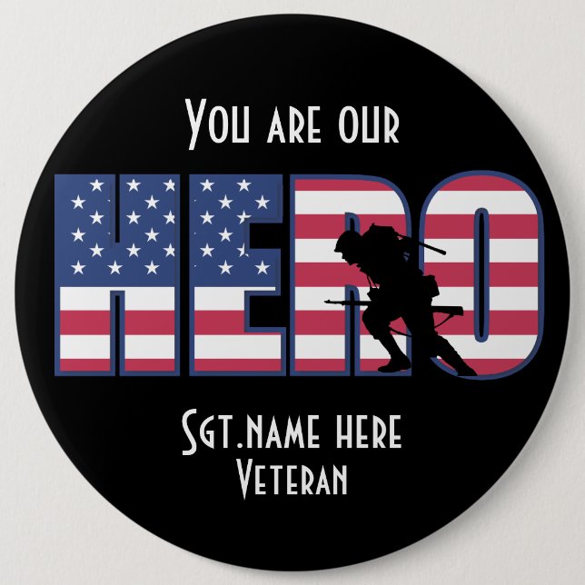 You Are Our Hero Button (Front)